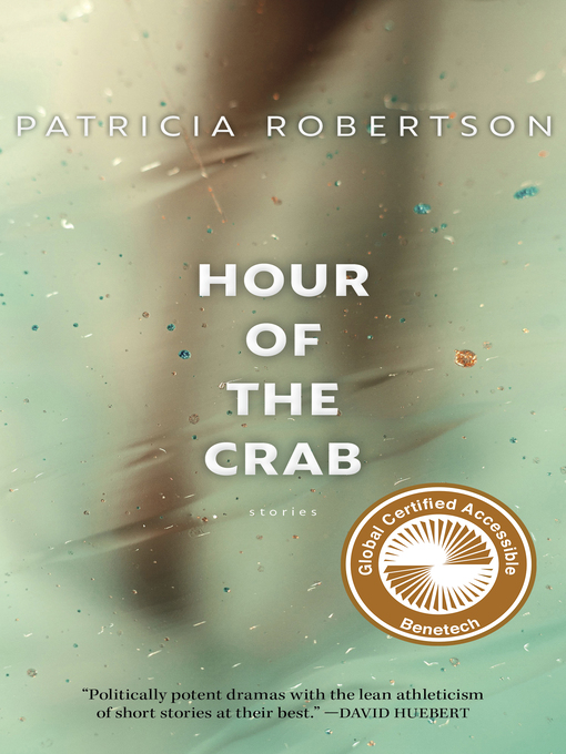Title details for Hour of the Crab by Patricia Robertson - Available